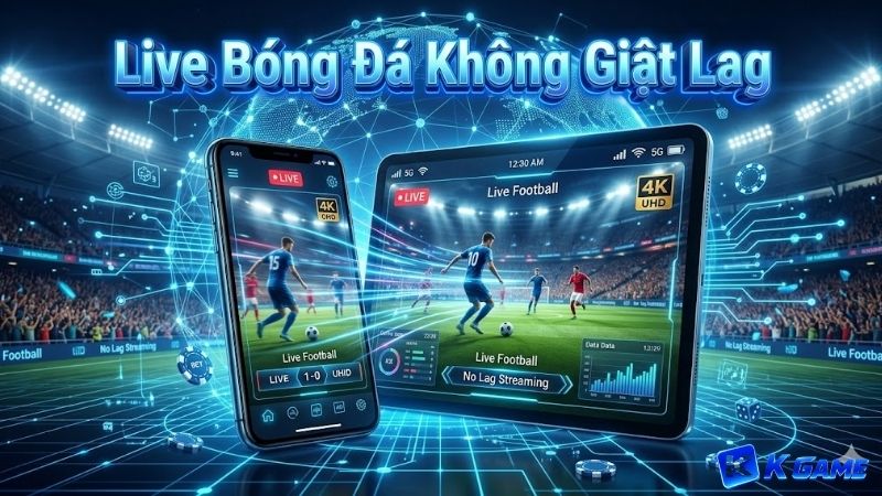 live-bong-da-khong-giat-lag